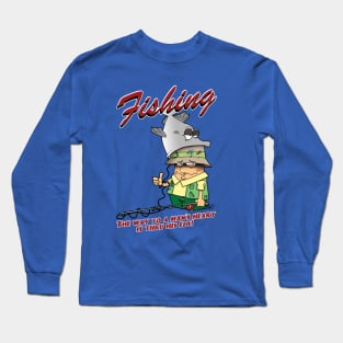 Fishing! Long Sleeve T-Shirt